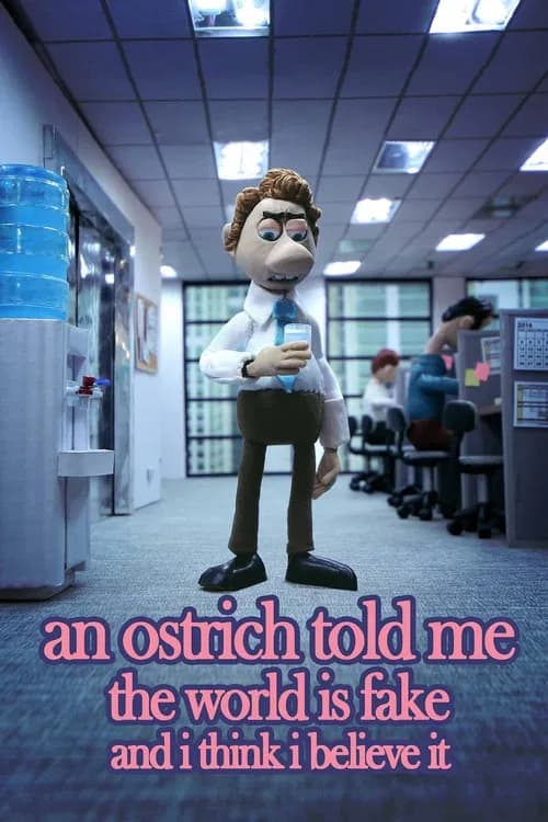Portada de An Ostrich Told Me the World Is Fake and I Think I Believe It