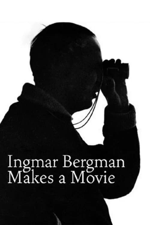 Cover of Ingmar Bergman Makes a Movie