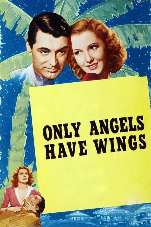 Cover of Only Angels Have Wings