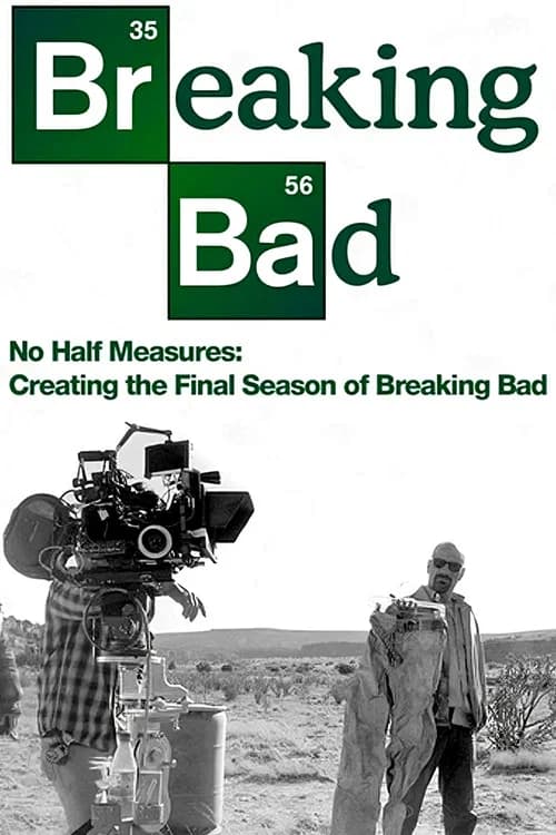 Portada de No Half Measures: Creating the Final Season of Breaking Bad