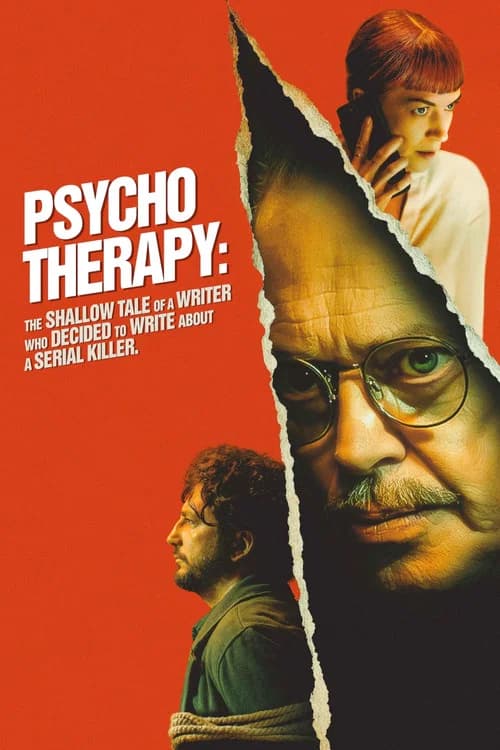 Cover of Psycho Therapy: The Shallow Tale of a Writer Who Decided to Write About a Serial Killer